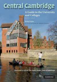 ケンブリッジ大学キャンパス・ガイド<br>Central Cambridge : A Guide to the University and Colleges （2ND）