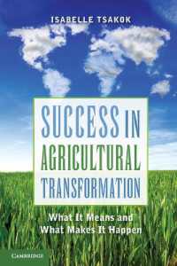 農業改革の成功事例<br>Success in Agricultural Transformation : What It Means and What Makes It Happen