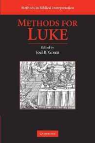 Methods for Luke (Methods in Biblical Interpretation)
