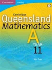 Cambridge Queensland Mathematics A, Year 11 （CDR TCH）