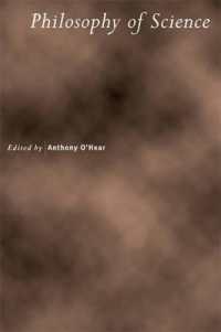英国王立哲学会・科学哲学講演集：2005-6年<br>Philosophy of Science (Royal Institute of Philosophy Supplements)