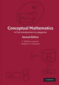 数学の概念：カテゴリー論入門（第２版）<br>Conceptual Mathematics : A First Introduction to Categories （2ND）