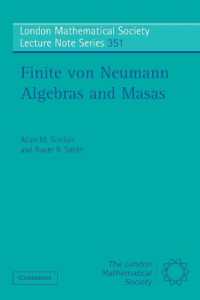 Finite von Neumann Algebras and Masas (London Mathematical Society Lecture Note Series)