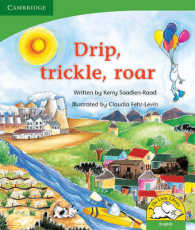 Drip， trickle， roar! (English) (Little Library Life Skills)