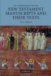 新約聖書写本・テクスト入門<br>An Introduction to the New Testament Manuscripts and their Texts