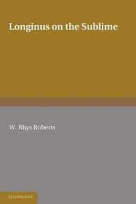 Longinus on the Sublime : The Greek Text Edited after the Paris Manuscript （2ND）