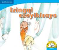 Izingqi ezoyikisayo (IsiXhosa) (Little Library Numeracy)