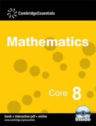 Cambridge Essentials Mathematics, Core 8 (Cambridge Essentials Mathematics) （PAP/CDR ST）