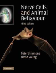 神経細胞と動物の行動（第３版）<br>Nerve Cells and Animal Behaviour （3RD）