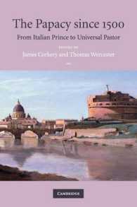 １６世紀以後の教皇制<br>The Papacy since 1500 : From Italian Prince to Universal Pastor