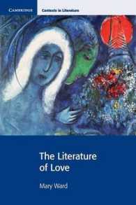 愛の文学入門<br>The Literature of Love (Cambridge Contexts in Literature)