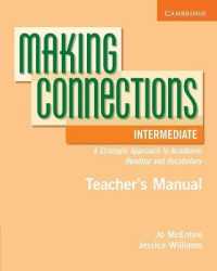 Making Connections Intermediate Teacher's Manual. （1 TCH）