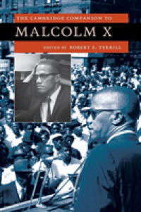 ケンブリッジ版　マルコムＸ必携<br>The Cambridge Companion to Malcolm X (Cambridge Companions to American Studies)