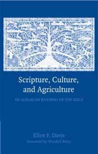農業から読む聖書<br>Scripture, Culture, and Agriculture : An Agrarian Reading of the Bible