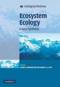 生態系生態学<br>Ecosystem Ecology : A New Synthesis (Ecological Reviews)