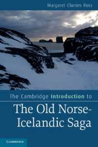 ケンブリッジ版 サーガ入門<br>The Cambridge Introduction to the Old Norse-Icelandic Saga (Cambridge Introductions to Literature)