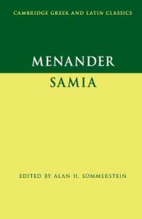 Menander: Samia (The Woman from Samos) (Cambridge Greek and Latin Classics)