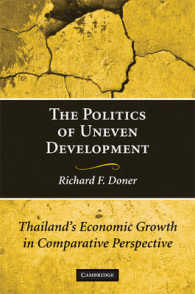 不均衡な開発の政治的要因：タイの経済成長の比較考察<br>The Politics of Uneven Development : Thailand's Economic Growth in Comparative Perspective