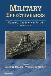 Military Effectiveness (Military Effectiveness 3 Volume Set) （2ND）