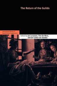 The Return of the Guilds: Volume 16 (International Review of Social History Supplements)