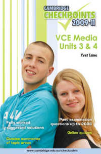 Cambridge Checkpoints VCE Media Units 3 and 4 2009-11 (Cambridge Checkpoints)