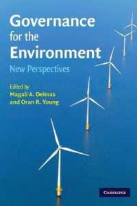 環境ガバナンスへの新たな視点<br>Governance for the Environment : New Perspectives