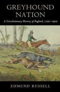 Greyhound Nation : A Coevolutionary History of England, 1200-1900 (Studies in Environment and History)