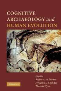 認知考古学と人類の進化<br>Cognitive Archaeology and Human Evolution