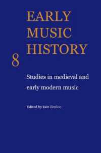 Early Music History : Studies in Medieval and Early Modern Music (Early Music History 25 Volume Paperback Set)