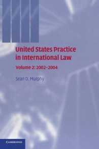 United States Practice in International Law: Volume 2, 2002-2004 (United States Practices in International Law)