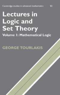 Lectures in Logic and Set Theory: Volume 1, Mathematical Logic (Cambridge Studies in Advanced Mathematics)