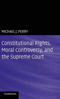 憲法上の権利、道徳論争と最高裁<br>Constitutional Rights, Moral Controversy, and the Supreme Court