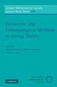 Geometric and Cohomological Methods in Group Theory (London Mathematical Society Lecture Note Series)