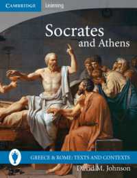 Socrates and Athens (Greece and Rome: Texts and Contexts)