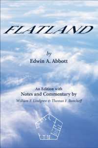 『フラットランド―多次元の冒険』（原書・注釈付）<br>Flatland : An Edition with Notes and Commentary (Spectrum)