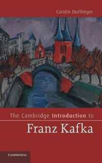 ケンブリッジ版カフカ入門<br>The Cambridge Introduction to Franz Kafka (Cambridge Introductions to Literature)