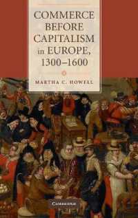 資本主義以前のヨーロッパにおける商業<br>Commerce before Capitalism in Europe, 1300-1600