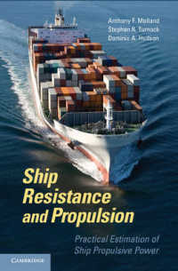 Ship Resistance and Propulsion : Practical Estimation of Ship Propulsive Power