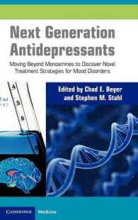 次世代抗鬱剤<br>Next Generation Antidepressants : Moving Beyond Monoamines to Discover Novel Treatment Strategies for Mood Disorders