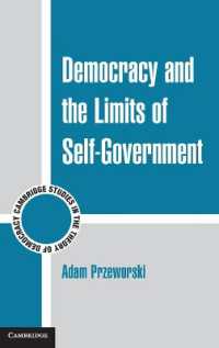 民主主義と自治の限界<br>Democracy and the Limits of Self-Government (Cambridge Studies in the Theory of Democracy)