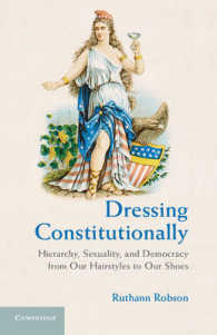 合憲的装い：ファッションと憲法<br>Dressing Constitutionally : Hierarchy, Sexuality, and Democracy from our Hairstyles to our Shoes
