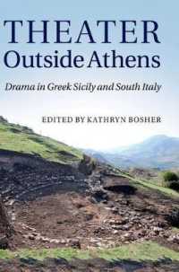 Theater outside Athens : Drama in Greek Sicily and South Italy