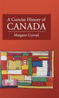 カナダ史<br>A Concise History of Canada (Cambridge Concise Histories)
