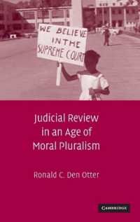 道徳的多元主義の時代の違憲審査<br>Judicial Review in an Age of Moral Pluralism