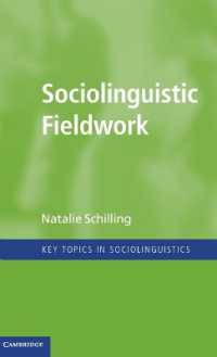社会言語学のフィールドワーク<br>Sociolinguistic Fieldwork (Key Topics in Sociolinguistics)