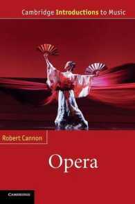 ケンブリッジ版　オペラ入門<br>Opera (Cambridge Introductions to Music)