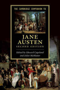 ケンブリッジ版　ジェイン・オースティン必携（第２版）<br>The Cambridge Companion to Jane Austen (Cambridge Companions to Literature) （2ND）