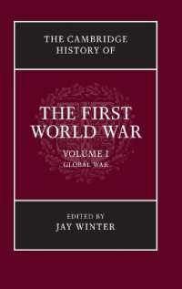 The Cambridge History of the First World War (The Cambridge History of the First World War)