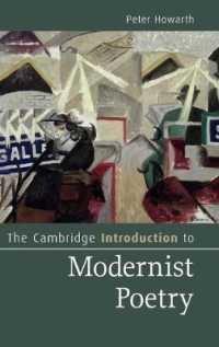ケンブリッジ版　モダニズムの詩入門<br>The Cambridge Introduction to Modernist Poetry (Cambridge Introductions to Literature)