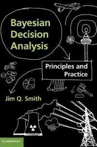 Bayesian Decision Analysis : Principles and Practice